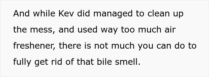 Boyfriend cleans up a mess related to a kid's food issue, but a lingering smell remains despite efforts.