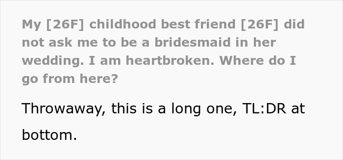 Screenshot of a Reddit post expressing devastation from a best friend not being made a bridesmaid, highlighting friendship challenges.
