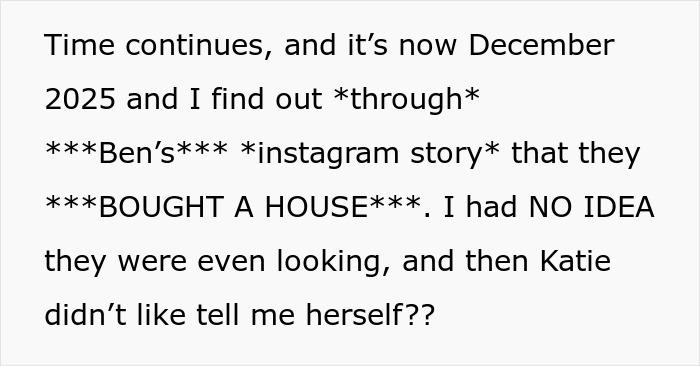 Text snippet: A bride's bestie realizes friendship has run its course after hearing about the new house, not being made a bridesmaid.