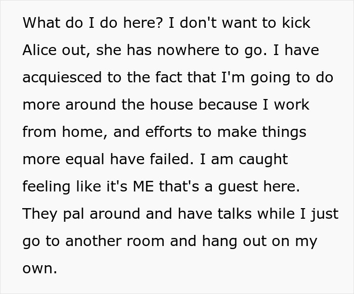 40YO Woman Prioritizes 24YO Friend's Comfort Over Hubby, Lets Her Stay In Their House Indefinitely 40YO Woman Prioritizes 24YO Friend's Comfort Over Hubby, Lets Her Stay In Their House Indefinitely
