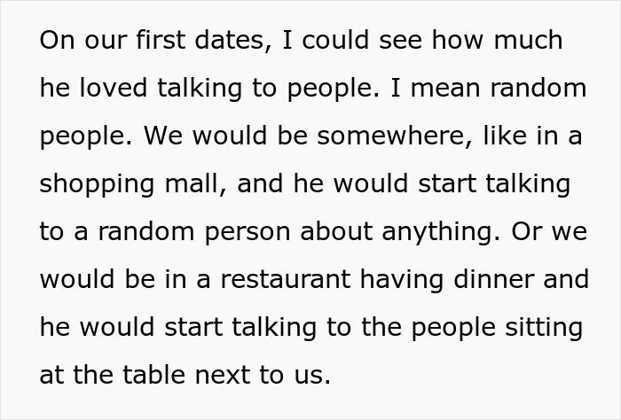 Screenshot of text detailing how a talkative fiancé loved talking to random people on dates, craving attention. Screenshot of text detailing how a talkative fiancé loved talking to random people on dates, craving attention.