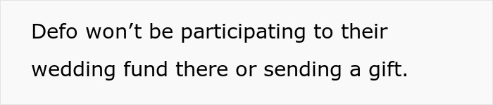 Text excerpt expressing refusal to participate in wedding fund or send gift Text excerpt expressing refusal to participate in wedding fund or send gift