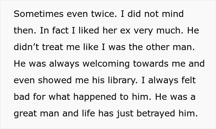 A text block discussing a man feeling bad for his ex-wife's husband after his accident.