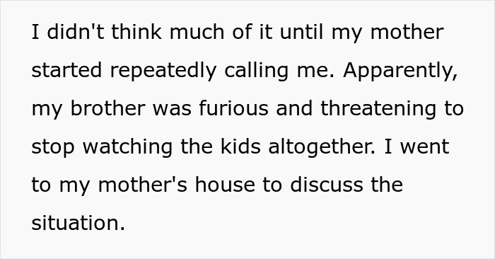 Mother calls to discuss brother furious about babysitting pay Mother calls to discuss brother furious about babysitting pay