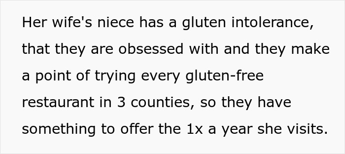 Text snippet explaining a niece's gluten intolerance and their family's obsession with gluten free restaurants.
