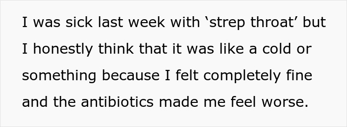 Screenshot of text explaining a woman's illness and feelings about antibiotics, after being told to leave home for refusing to follow one rule.