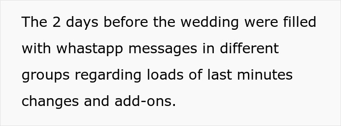 Description of last-minute changes communicated before the unique wedding event Description of last-minute changes communicated before the unique wedding event