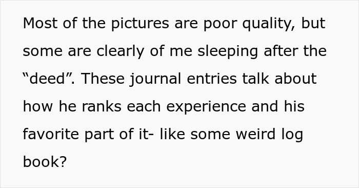 Husband’s memory box contains poor-quality pictures of the woman and journal entries about ranked experiences. Husband’s memory box contains poor-quality pictures of the woman and journal entries about ranked experiences.