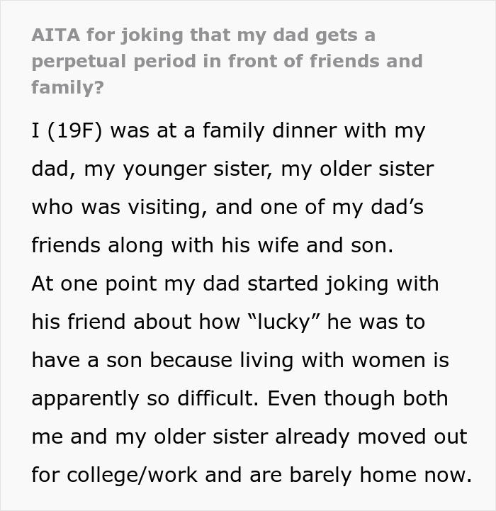 Screenshot of a teen describing her dad's double standard jokes about women's periods to friends and family. Screenshot of a teen describing her dad's double standard jokes about women's periods to friends and family.