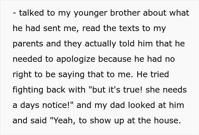 The woman's brother needs to apologize for his disrespectful texts after she refused to follow a rule and had to leave home.