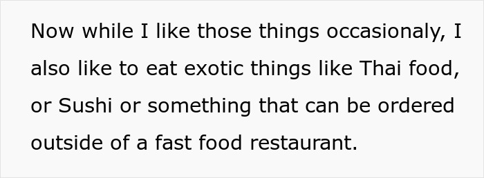 A picky eater girlfriend's relationship dilemma: wanting to eat exotic food like Thai and Sushi. A picky eater girlfriend's relationship dilemma: wanting to eat exotic food like Thai and Sushi.