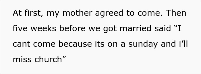 Screenshot of text: Mother agreed to wedding, then declined due to church on Sunday.