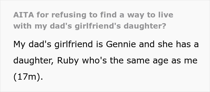 Screenshot of text discussing the 17-year-old's refusal to live with dad's girlfriend and her daughter, who harassed teen.