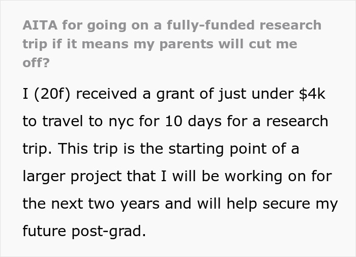 20YO Gets $4K Grant To Go On NYC Research Trip, Worried Parents Threaten To Cut Her Off 20YO Gets $4K Grant To Go On NYC Research Trip, Worried Parents Threaten To Cut Her Off