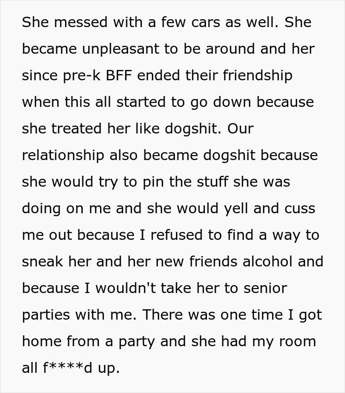 Text revealing strained sister relationship due to past misbehavior and mistrust