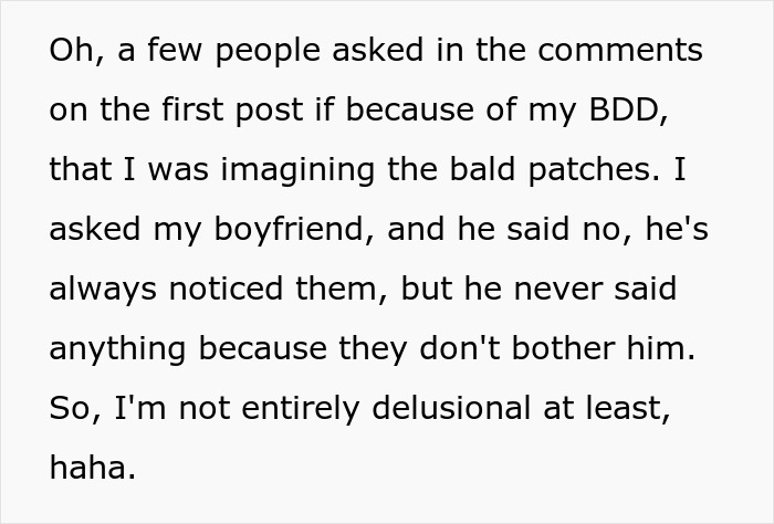 A woman realizing her hair loss is real, not imagined due to BDD, as her boyfriend confirms he noticed messy hair.