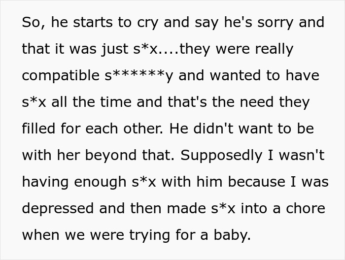 Husband confesses to affair, blaming it on his wife's depression and lack of intimacy. Husband confesses to affair, blaming it on his wife's depression and lack of intimacy.