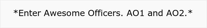 Text reads: *Enter Awesome Officers. AO1 and AO2.* after religious fanatics call cops on pregnant woman.