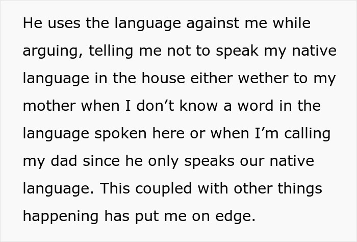 Text snippet explaining arguments over the stepdaughter's native language use and house rules. Text snippet explaining arguments over the stepdaughter's native language use and house rules.