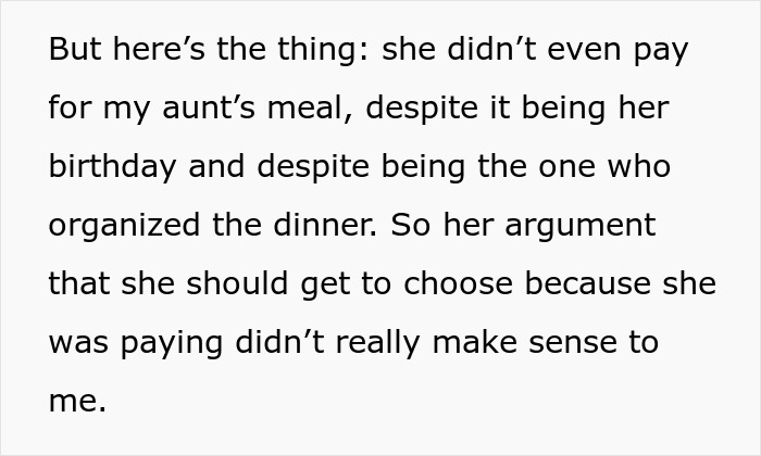 Text snippet: woman states mom didn't pay for aunt's meal, making her argument about paying invalid. Text snippet: woman states mom didn't pay for aunt's meal, making her argument about paying invalid.
