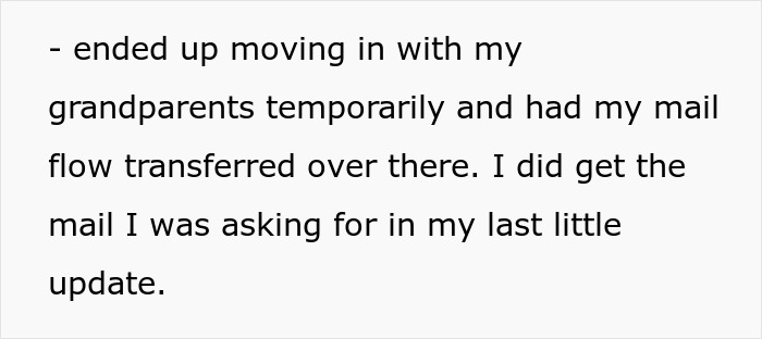 A woman refuses to follow one rule, leading to her temporary move with grandparents and mail transfer.