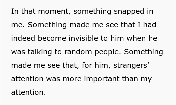 A screenshot of text about the woman feeling invisible due to her talkative fiancé prioritizing strangers' attention. A screenshot of text about the woman feeling invisible due to her talkative fiancé prioritizing strangers' attention.