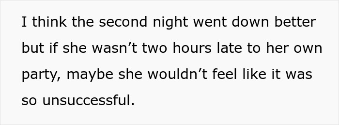 Text about a bride being two hours late to her bachelorette party, leading to it feeling unsuccessful. Text about a bride being two hours late to her bachelorette party, leading to it feeling unsuccessful.