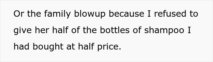 Refusing to share half the bottles of shampoo causes family blowup with narcissistic MIL Refusing to share half the bottles of shampoo causes family blowup with narcissistic MIL
