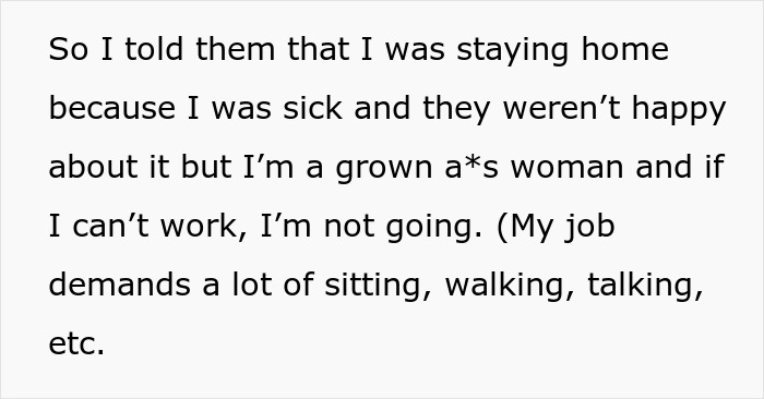 A woman is told to leave home after refusing to follow one rule. A person explaining their decision to stay home due to illness.