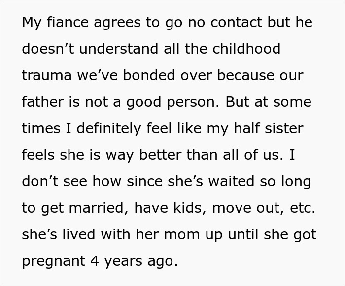 Text about fiance's view on no contact and half sister's life choices Text about fiance's view on no contact and half sister's life choices