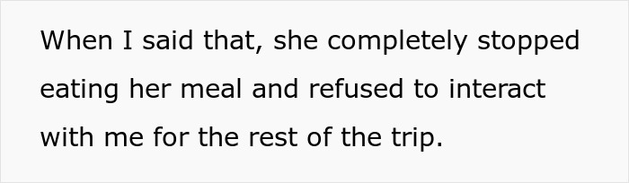 Woman refuses to interact after a comment during trip Woman refuses to interact after a comment during trip