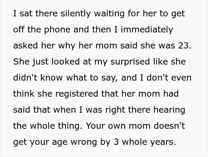 Text about questioning why her mom got her age wrong by 3 years