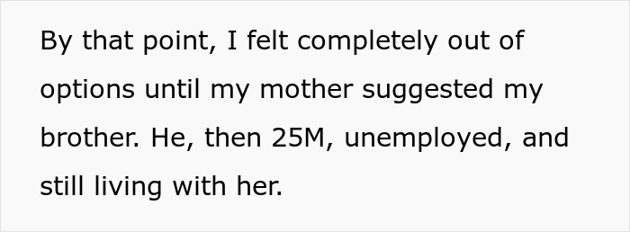 Unemployed 25-year-old brother suggested for babysitting family favor Unemployed 25-year-old brother suggested for babysitting family favor
