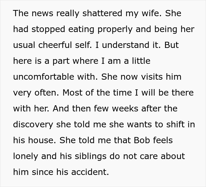 A text block explaining how the news shattered his wife, leading her to visit her ex-husband often after his accident.