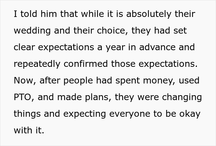 Text explaining the couple's change in expectations for the destination wedding after guests arranged PTO and travel. Text explaining the couple's change in expectations for the destination wedding after guests arranged PTO and travel.
