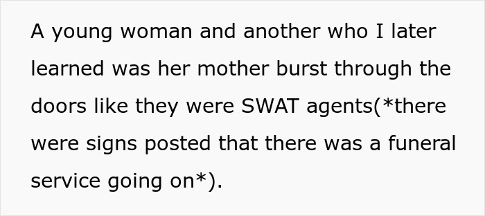 Young woman and her mother interrupt funeral service abruptly Young woman and her mother interrupt funeral service abruptly