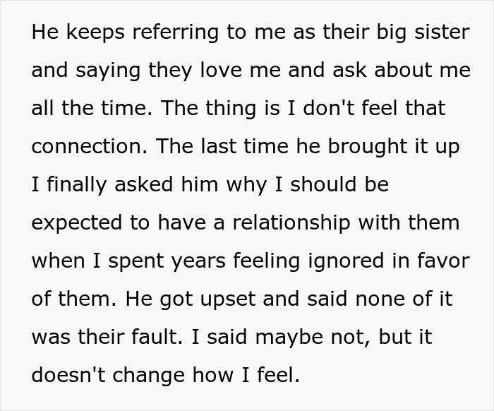 A daughter feels ignored, demanding to know why she is expected to act like family with stepkids after years of neglect. A daughter feels ignored, demanding to know why she is expected to act like family with stepkids after years of neglect.
