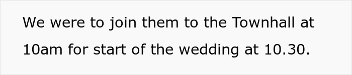 Information about wedding ceremony starting time at the Townhall Information about wedding ceremony starting time at the Townhall