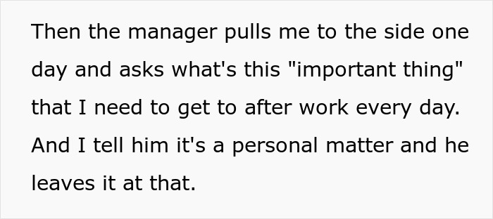Management questions new hire about leaving at 5:00 PM, concerning illegal shenanigans.