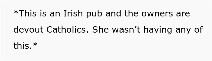 Text snippet explaining that the pub owners are devout Catholics in this pregnant woman works in a pub story.