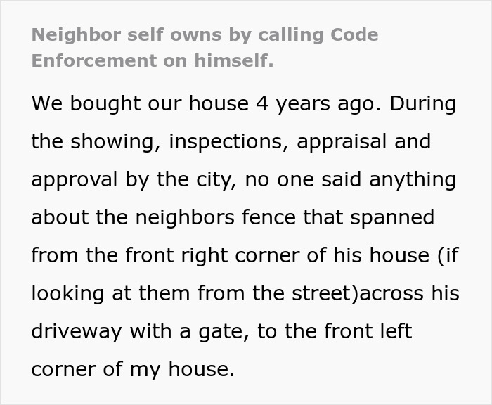 Text describing neighbor self-owning by calling code enforcement on himself Text describing neighbor self-owning by calling code enforcement on himself