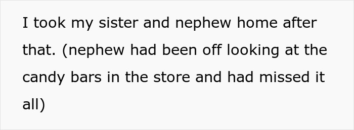 Text snippet about DIL taking her sister and nephew home after the public incident. Text snippet about DIL taking her sister and nephew home after the public incident.