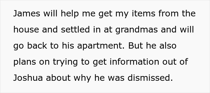 James will help the 18YO with her items, after her loving parents turned hostile about her jobless brother. James will help the 18YO with her items, after her loving parents turned hostile about her jobless brother.
