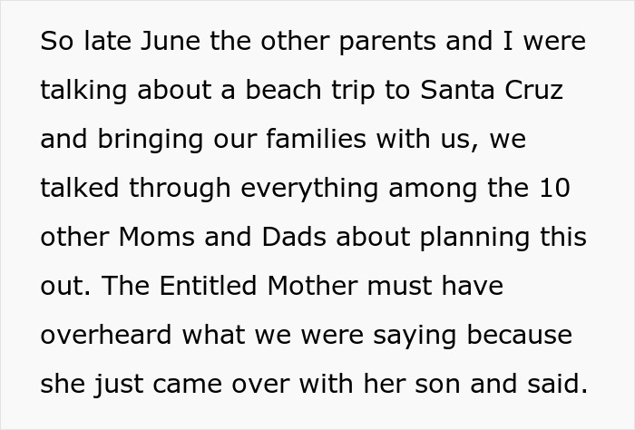 Text about parents discussing a beach trip, where a bully's mom overheard and tried to dump him on them. Text about parents discussing a beach trip, where a bully's mom overheard and tried to dump him on them.