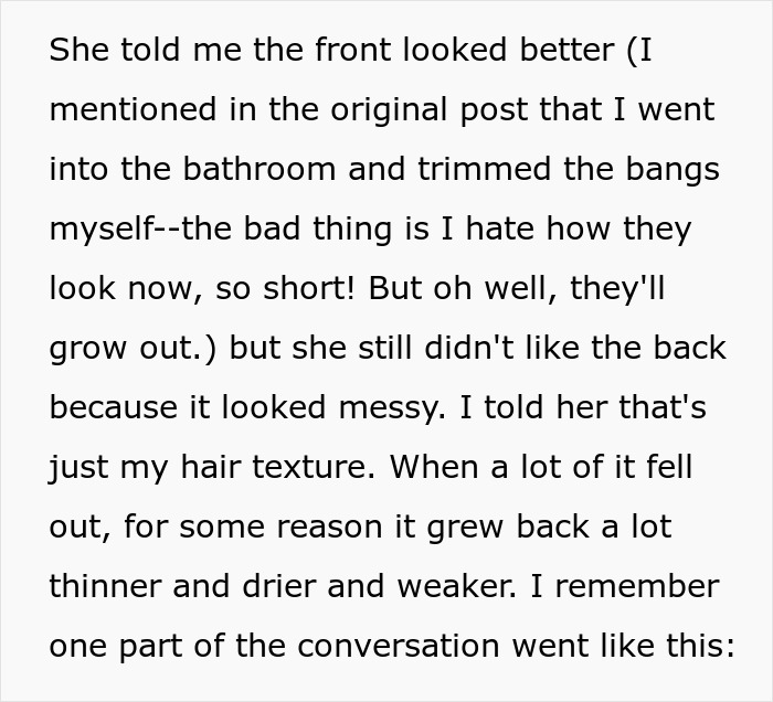 Text detailing the woman's hair texture, how it grew back thinner, and a manager's disapproval of her messy hair.