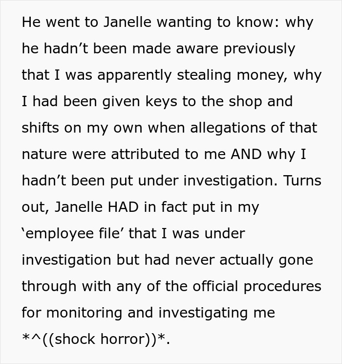 Text detailing an employee's unjust firing, revealing a lack of investigation for alleged stealing and company missteps.