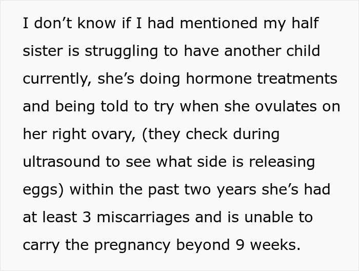 Half-sister struggles with fertility and multiple miscarriages noted Half-sister struggles with fertility and multiple miscarriages noted