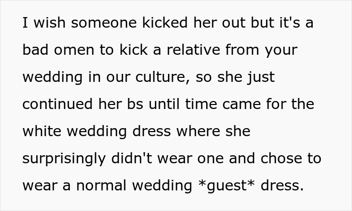 A text box detailing the bride's frustration with her cousin's behavior at the wedding, mentioning the cousin wore a normal wedding guest dress. A text box detailing the bride's frustration with her cousin's behavior at the wedding, mentioning the cousin wore a normal wedding guest dress.