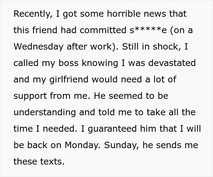 Text describing emotional impact of a friend's d***h and boss reaction Text describing emotional impact of a friend's d***h and boss reaction