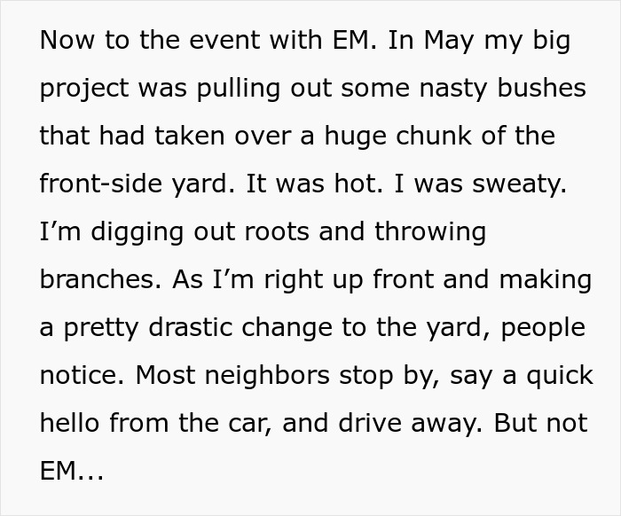 Text describing the homeowner doing yard work when an entitled mom shows up to stranger's home. Text describing the homeowner doing yard work when an entitled mom shows up to stranger's home.